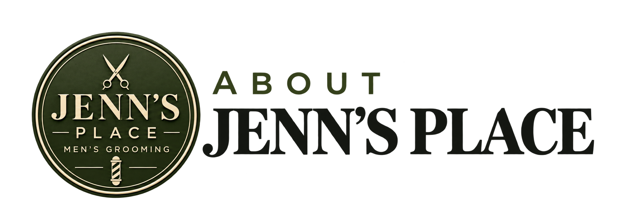 About Jenn’s Place Men’s Grooming